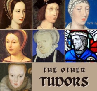 The Other Tudors: The Forgotten Figures Who Shaped a Dynasty - Online Event Open for Registration