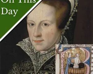 September 29 - Mary I creates 15 Knights of t