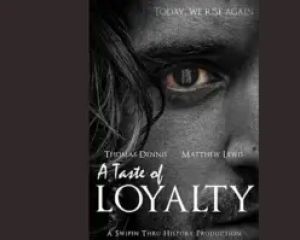 A Taste of Loyalty - A New Richard III Film