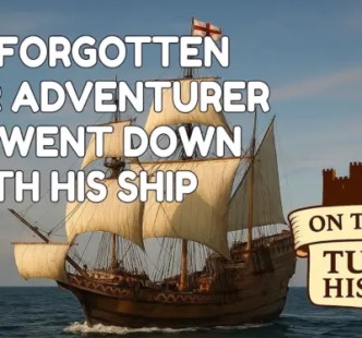 Maurice Browne, a Forgotten Tudor Adventurer