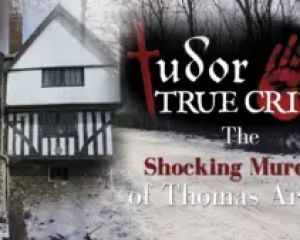 Tudor True Crime - The Shocking Murder of Tho