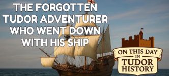 Maurice Browne, a Forgotten Tudor Adventurer