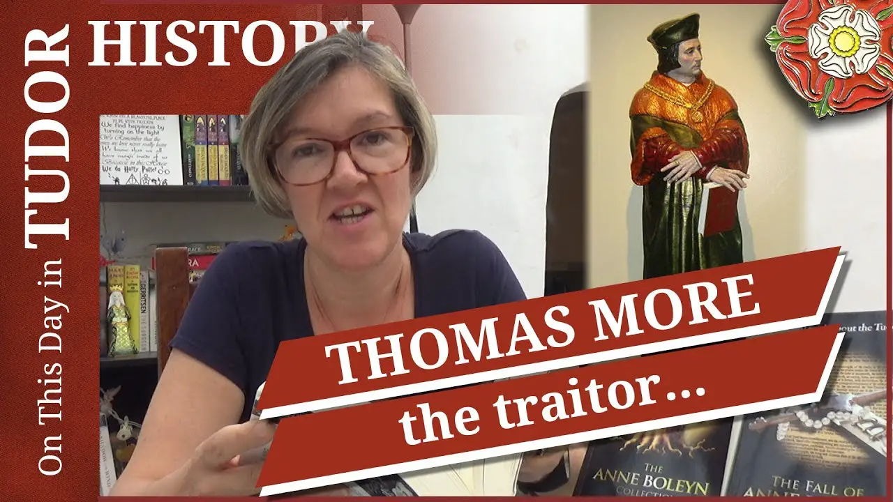 26 June St Thomas More the traitor The Tudor Society