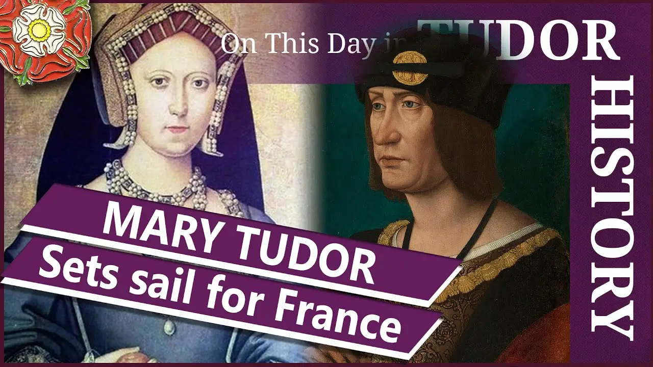 2 October Mary Tudor, Henry VIII's sister, sets sail for France The