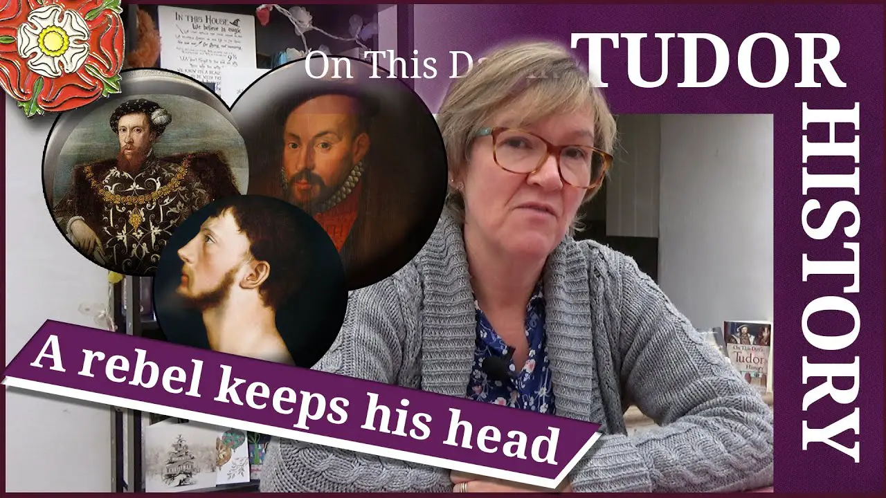 4 January - A rebel keeps his head and William Roper - The Tudor Society