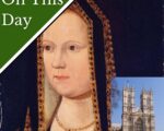 A portrait of Elizabeth of York with a photo of the front of Westminster Abbey, her resting place