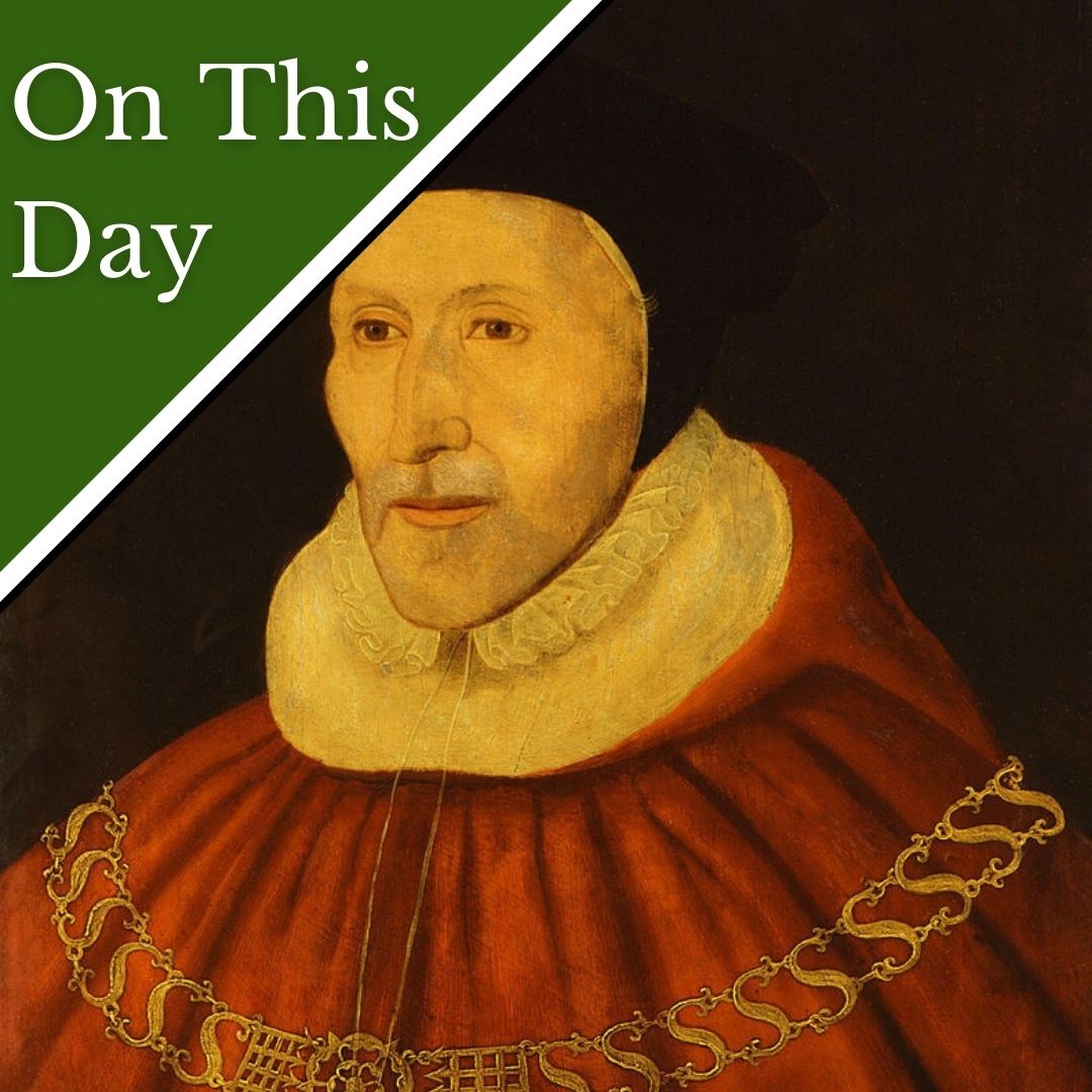 March 24 Judge and Speaker of the House of Commons Sir James Dyer