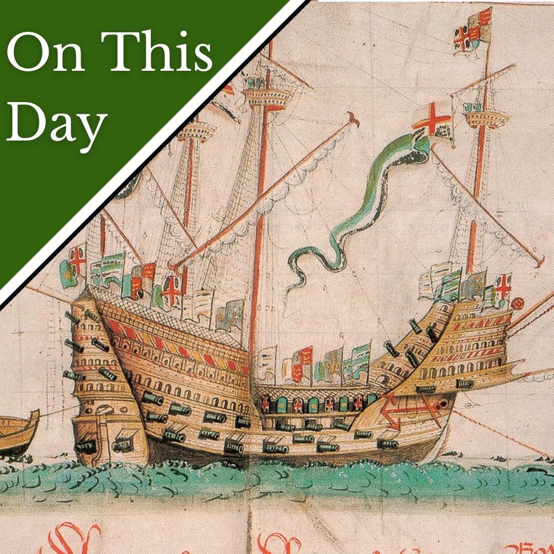 April 16 The Mary Rose's first tour of duty The Tudor Society