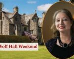 The Wolf Hall Weekend