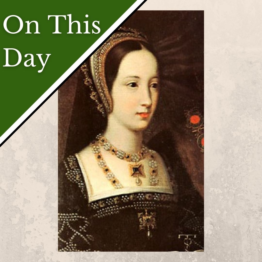 September 14 - A second proxy marriage for Princess Mary Tudor - The
