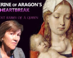 Thumbnail for my video on Catherine of Aragon's stillbirths showing Michel Sittow's Madonna and Child